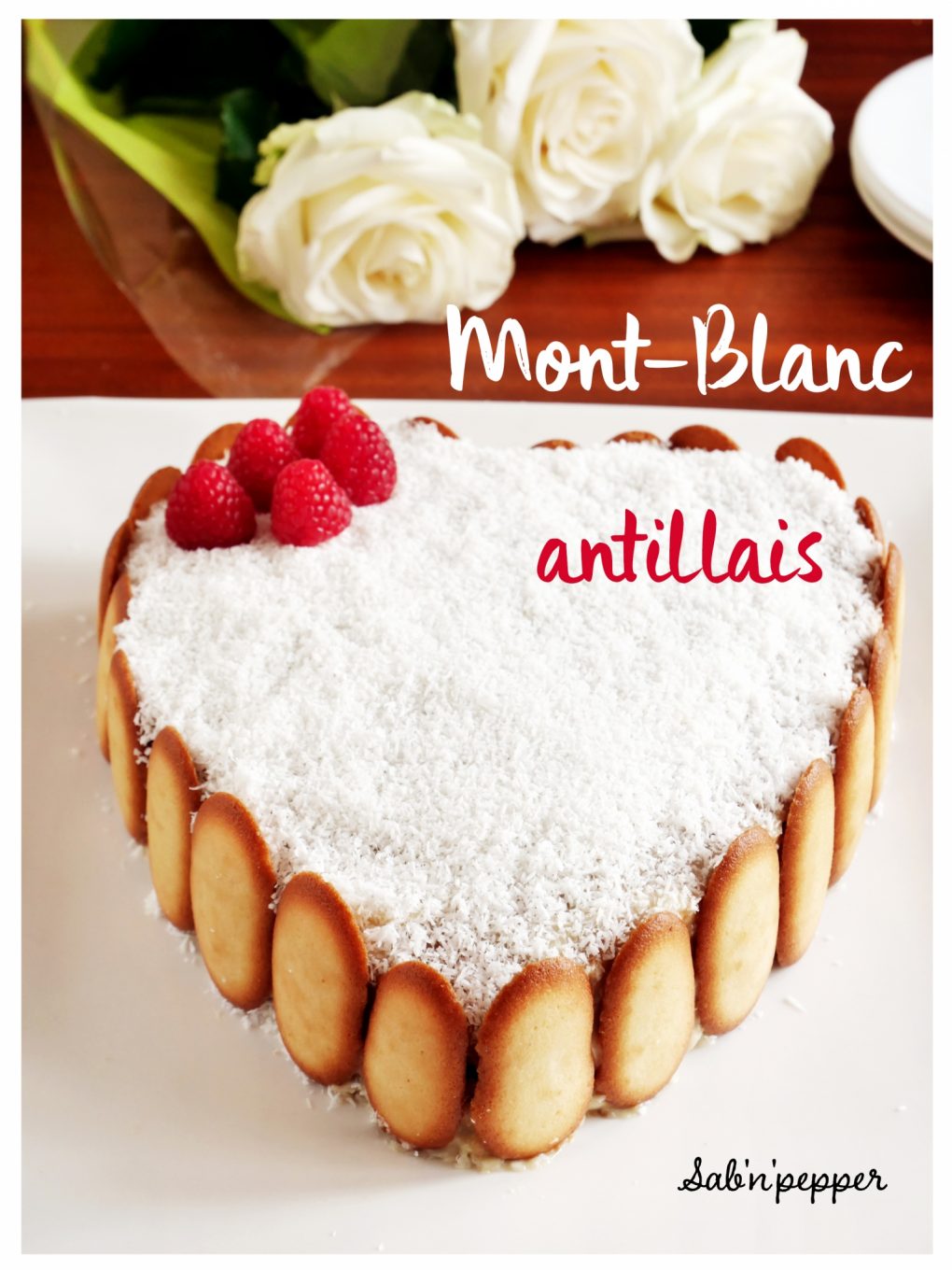 Un gâteau typique des Antilles : le mont blanc
