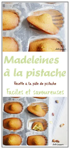Madeleines à la pistache : le secret de la bosse enfin révélé ! #madeleine #gouter #pistach