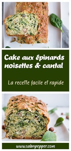 Cake aux épinards noisettes et cantal : parfait pour l'apéro comme pour le déjeuner #cakeépinard #cakesalé #recetteépinards