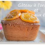 Gâteau à l'orange moelleux : une recette facile qui impressionnera tes convives