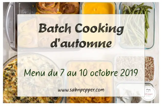 Batch cooking d'automne : recettes, liste de courses et recettes #batchcooking