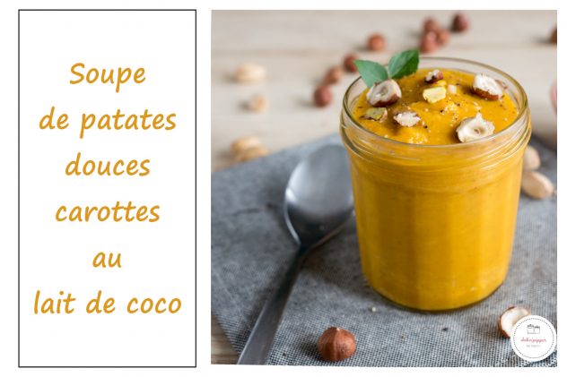 Soupe de patates douces carottes au lait de coco aux noisettes : une recette simple et savoureuse #recette #sweetpotatoes #soupe