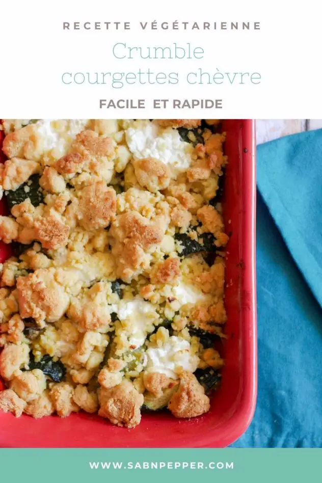 Crumble de courgettes : parfait pour un batch cooking végétarien