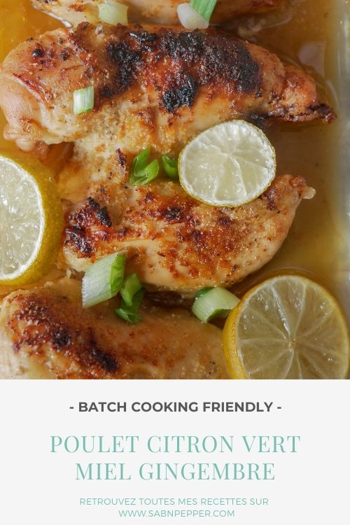 Une recette de poulet citron vert miel gingembre facile et savoureuse