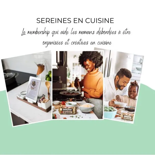 Sereines en cuisine : le membership des mamans organisés et créatives en cuisine