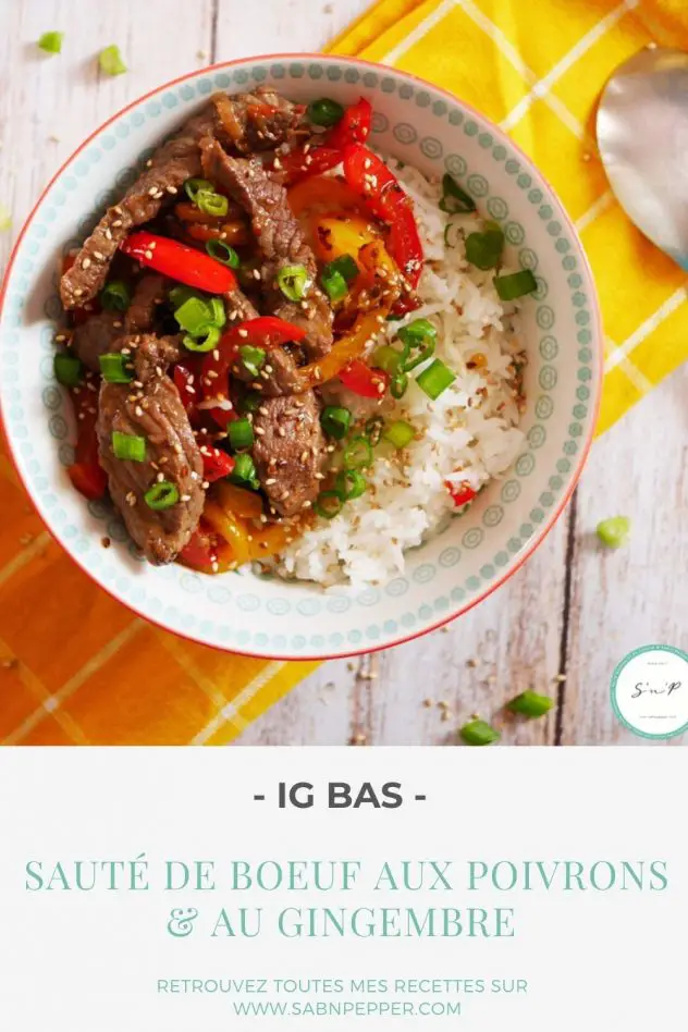 Ce sauté de boeuf aux poivrons et au gingembre est facile e savoureuse. Une recette IG bas à essayer de toute urgence !