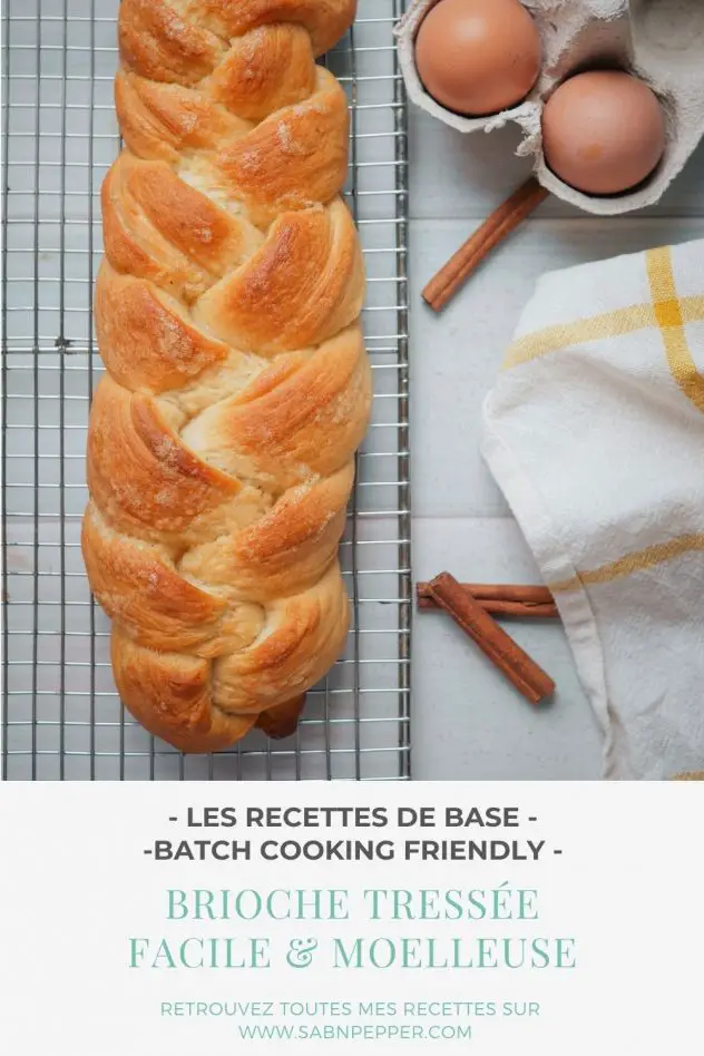 Brioche tressée facile ; un goûter moelleux et gourmand